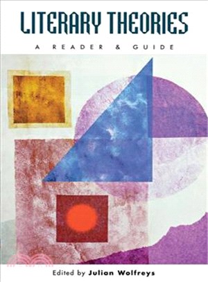 Literary Theories ― A Reader and Guide