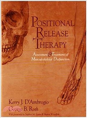 Positional Release Therapy ― Assessment & Treatment of Musculoskeletal Dysfunction