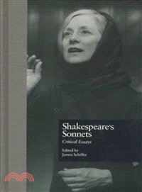 Shakespeare's sonnets :critical essays /