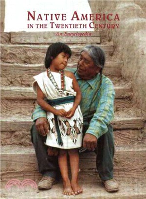 Native America in the Twentieth Century ─ An Encyclopedia
