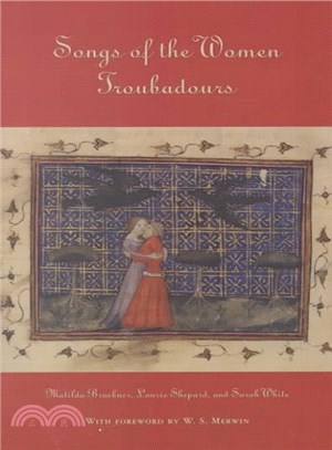 The Songs of the Women Troubadors