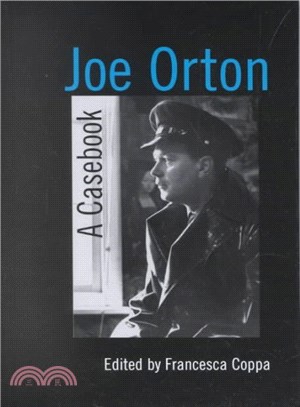 Joe Orton ― A Casebook