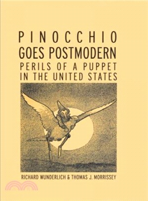 Pinocchio Goes Postmodern ― The Perils of a Puppet in the United States