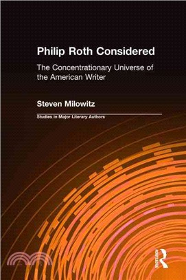 Philip Roth Considered ― The Concentrationary Universe of the American Writer