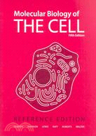 Molecular Biology of the Cell: Reference Edition