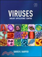 Viruses ─ Biology Applications and Control