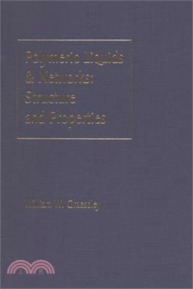 Polymeric Liquids and Networks ─ Structure and Properties