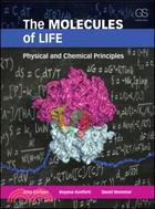 The Molecules of Life ─ Physical and Chemical Principles