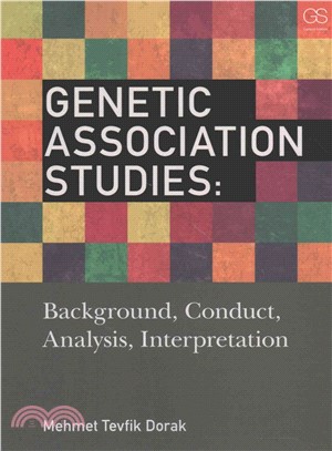 Genetic Association Studies ─ Background, Conduct, Analysis, Interpretation