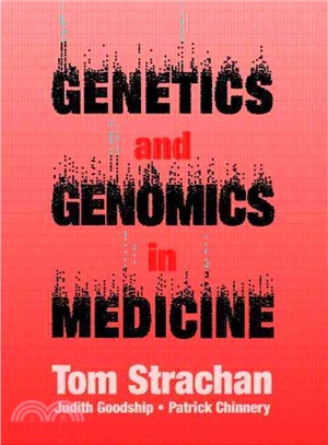 Genetics and Genomics in Medicine