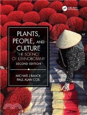 Plants, People, and Culture：The Science of Ethnobotany