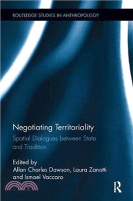 Negotiating Territoriality：Spatial Dialogues Between State and Tradition