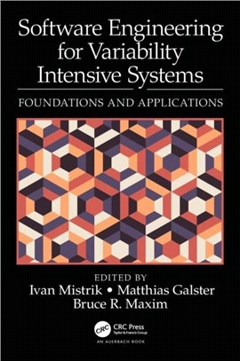 Software Engineering for Variability Intensive Systems ― Foundations and Applications