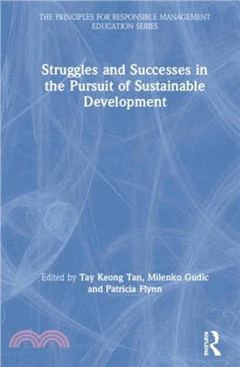 Struggles and Successes in the Pursuit of Sustainable Development