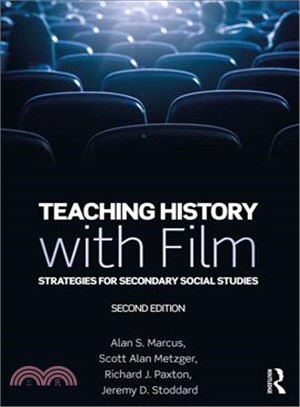 Teaching History With Film ― Strategies for Secondary Social Studies