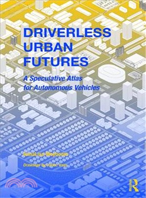Driverless Urban Futures ― A Speculative Atlas
