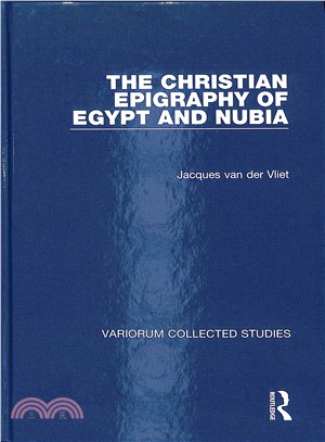 The Christian Epigraphy of Egypt and Nubia