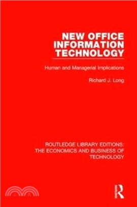 New Office Information Technology：Human and Managerial Implications