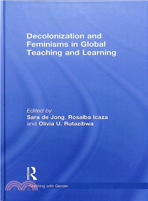 Decolonization and Feminisms in Global Teaching and Learning