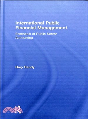 International Public Financial Management ― Essentials of Public Sector Accounting