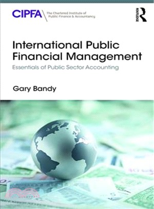 International Public Financial Management ― Essentials of Public Sector Accounting