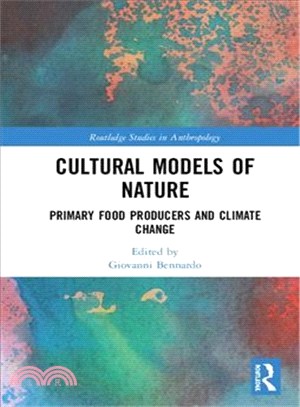 Cultural Models of Nature ― Primary Food Producers and Climate Change