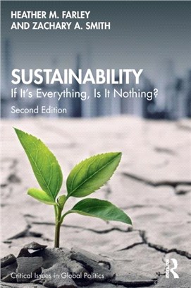 Sustainability：If It's Everything, Is It Nothing?