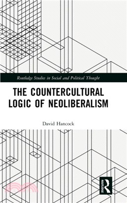 Countercultural Logic of Neoliberalism