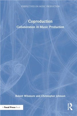 Coproduction：Collaboration in Music Production