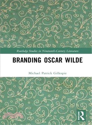 The Branding of Oscar Wilde
