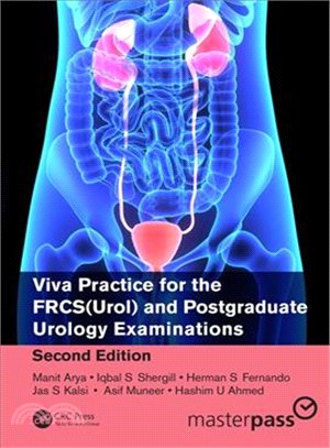 Viva Practice for the Frcs Urol and Postgraduate Urology Examinations
