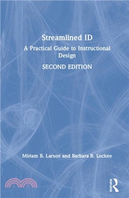 Streamlined ID：A Practical Guide to Instructional Design