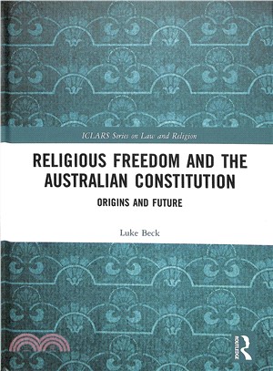 Religious Freedom and the Australian Constitution ― Origins and Future