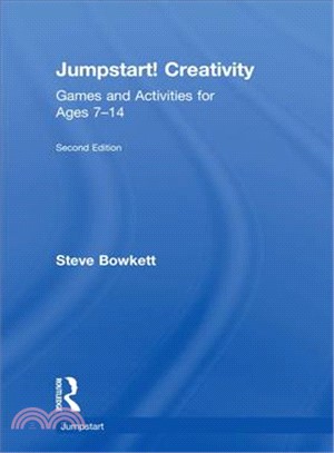 Jumpstart! Creativity ― Games and Activities for Ages 7?4