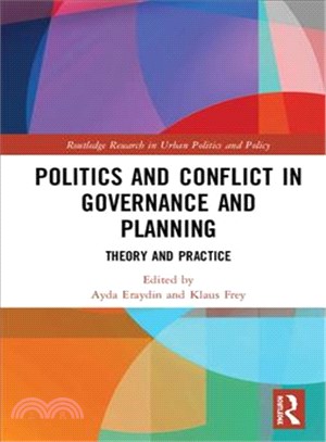 Politics and Conflict in Governance and Planning ― Theory and Practice