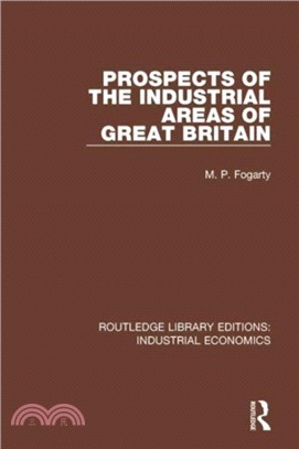 Prospects of the Industrial Areas of Great Britain