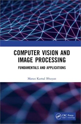 Computer Vision and Image Processing ― Fundamentals and Applications