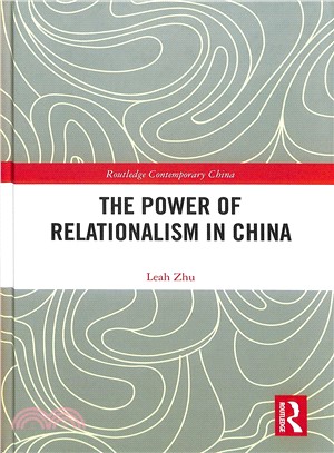 The power of relationalism in China /