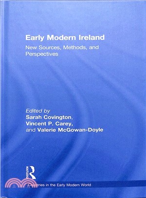 Early Modern Ireland ― New Sources, Methods, and Perspectives