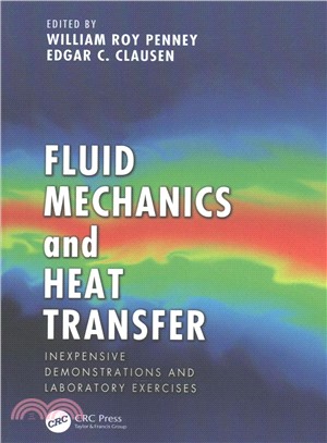 Fluid Mechanics and Heat Transfer ― Inexpensive Demonstrations and Laboratory Exercises