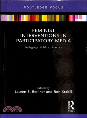 Feminist Interventions in Participatory Media ― Pedagogy, Publics, Practice