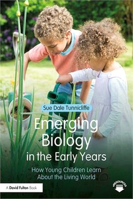 Emerging Biology in the Early Years ― How Young Children Learn About the Living World