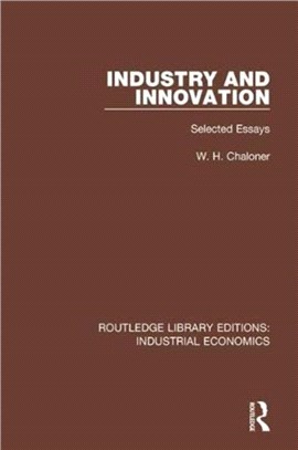 Industry and Innovation：Selected Essays