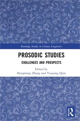 Prosodic Studies ― Challenges and Prospects