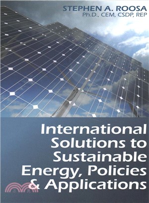 International Solutions to Sustainable Energy, Policies and Applications