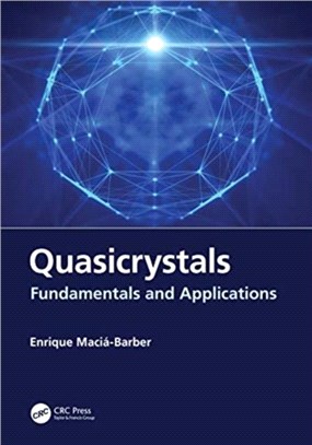 Quasicrystals：Fundamentals and Applications