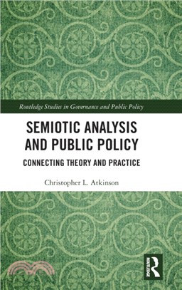 Semiotic Analysis and Public Policy