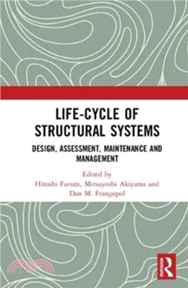 Life-cycle of Structural Systems