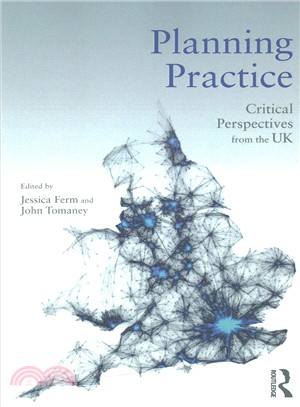 Planning Practice ― Critical Perspectives from the Uk