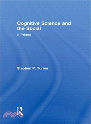 Cognitive Science and the Social ― A Primer